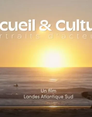 Accueil et culture, episode 2 de l amini série portraits d'acteurs Landes Atlantique SUd
